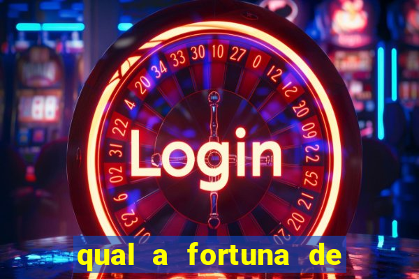 qual a fortuna de aloisio chulapa