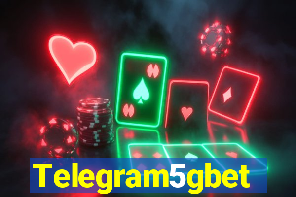 Telegram5gbet