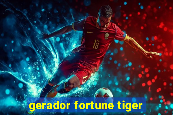 gerador fortune tiger