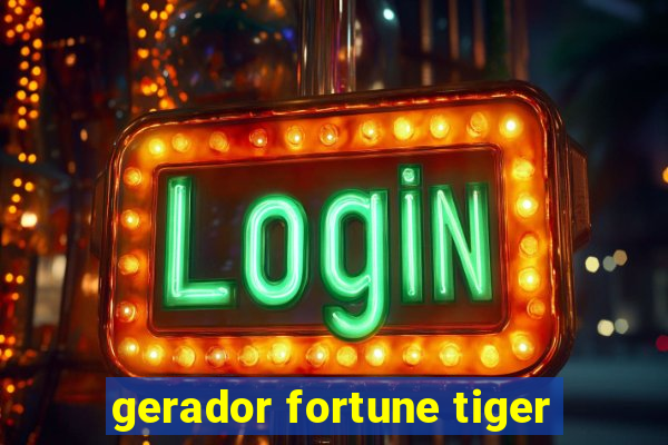 gerador fortune tiger