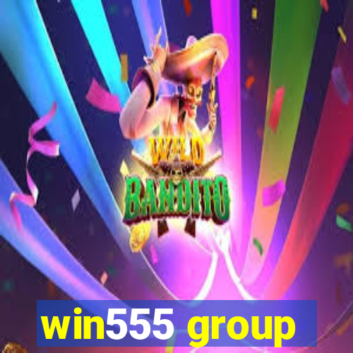 win555 group