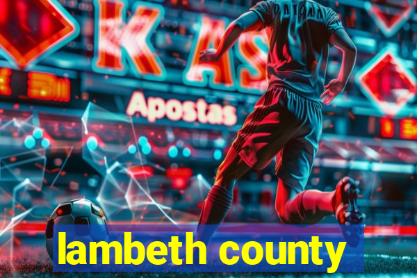 lambeth county