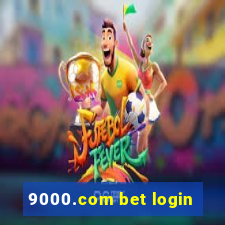 9000.com bet login