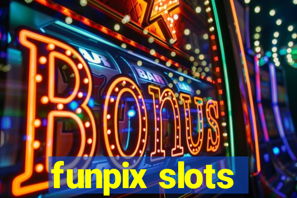 funpix slots