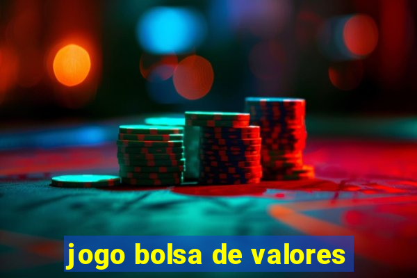 jogo bolsa de valores