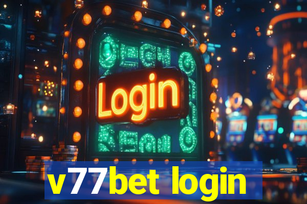 v77bet login