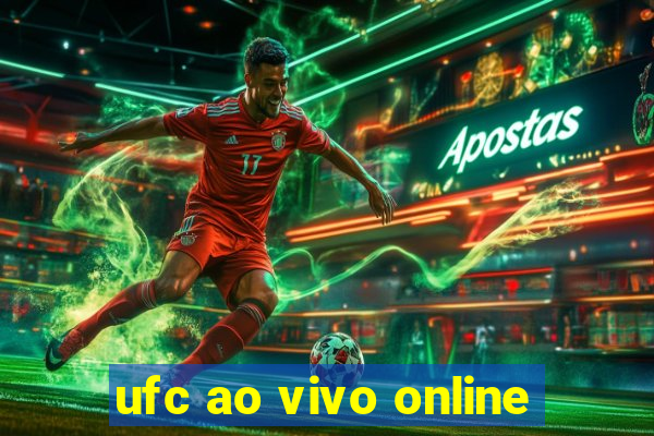 ufc ao vivo online