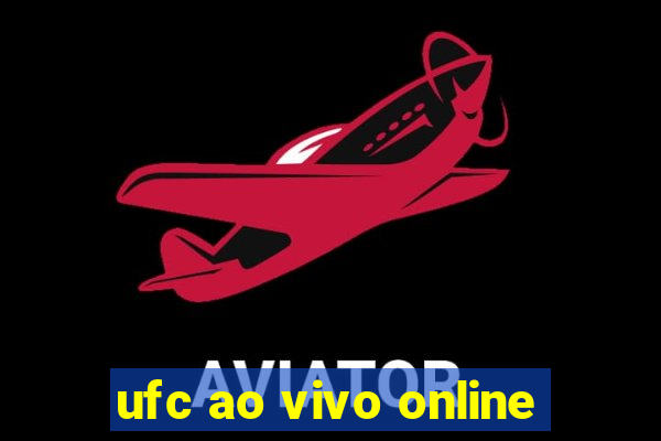 ufc ao vivo online