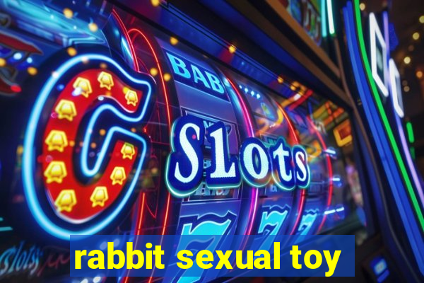 rabbit sexual toy