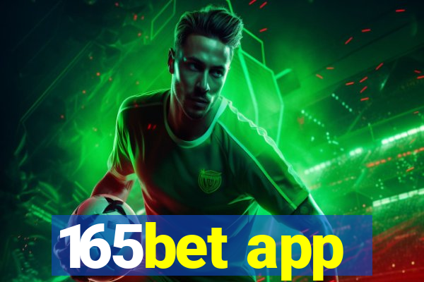 165bet app