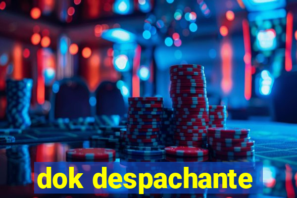 dok despachante