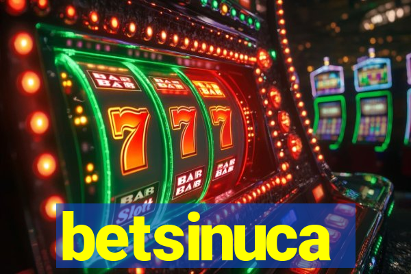 betsinuca