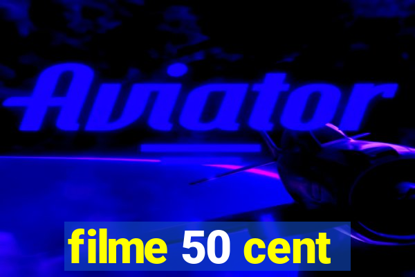 filme 50 cent