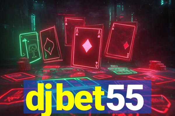 djbet55