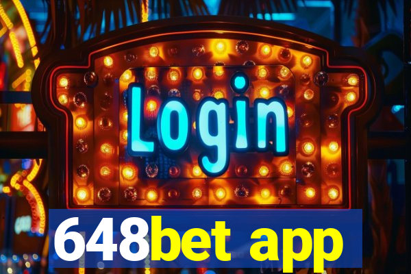 648bet app