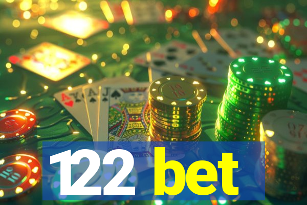 122 bet