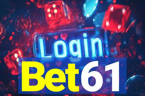 Bet61