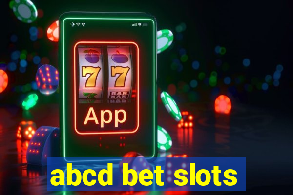 abcd bet slots