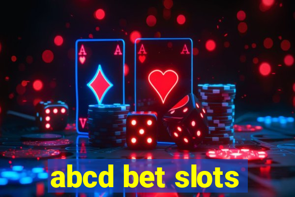 abcd bet slots