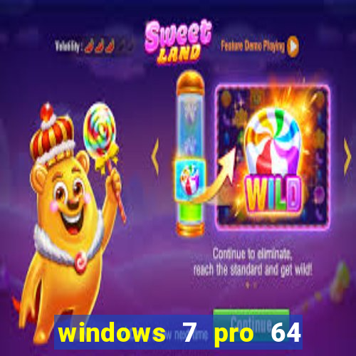 windows 7 pro 64 bits iso