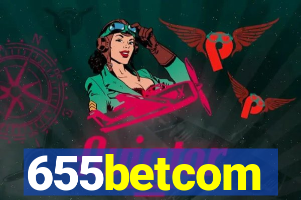 655betcom