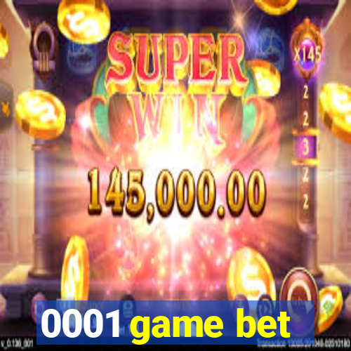 0001 game bet