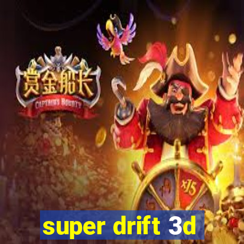 super drift 3d