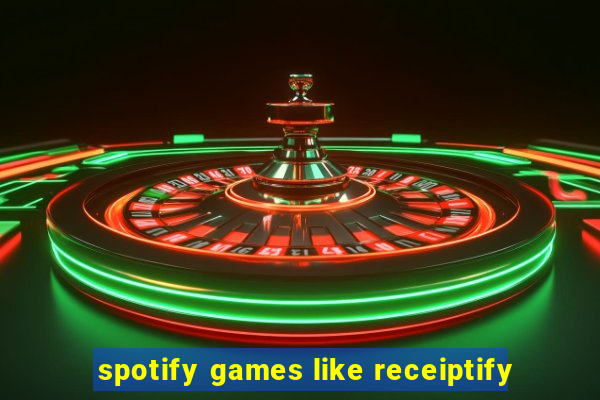 spotify games like receiptify