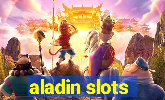 aladin slots