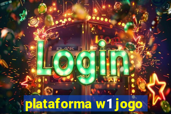 plataforma w1 jogo