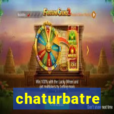 chaturbatre