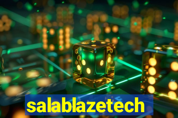 salablazetech