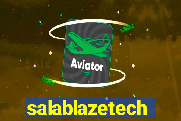 salablazetech