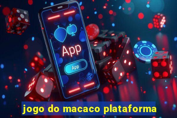 jogo do macaco plataforma