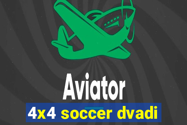 4x4 soccer dvadi