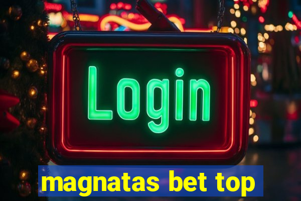 magnatas bet top