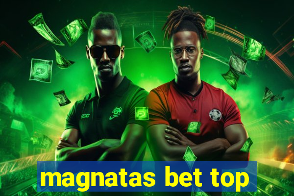 magnatas bet top