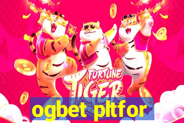 ogbet pltfor