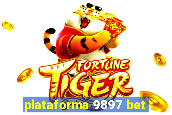 plataforma 9897 bet