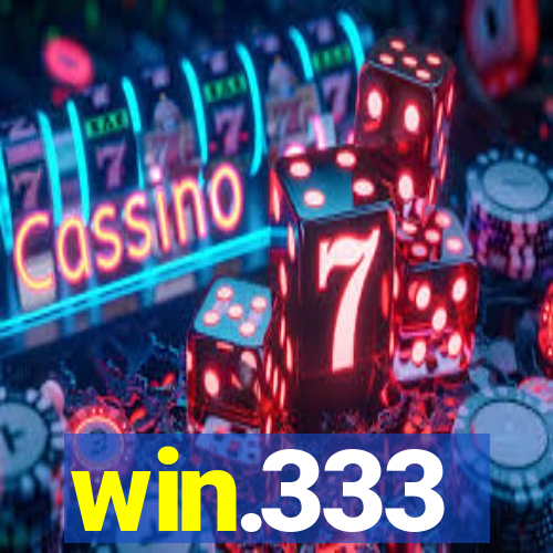 win.333