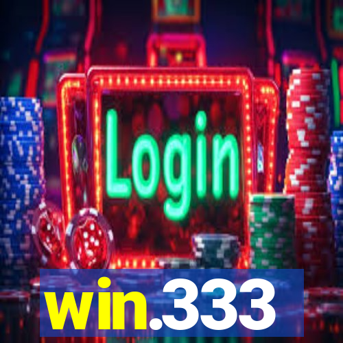 win.333