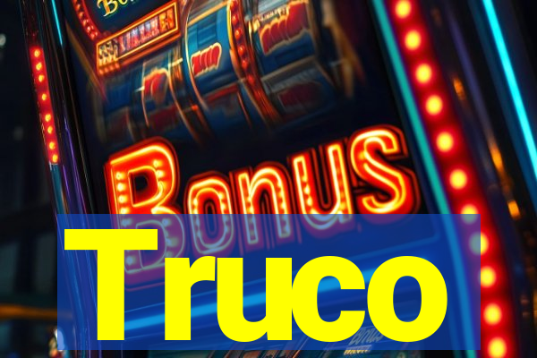 Truco