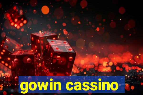 gowin cassino