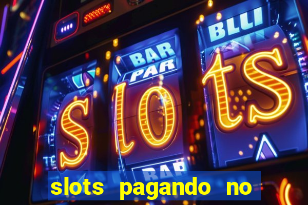 slots pagando no cadastro saque free