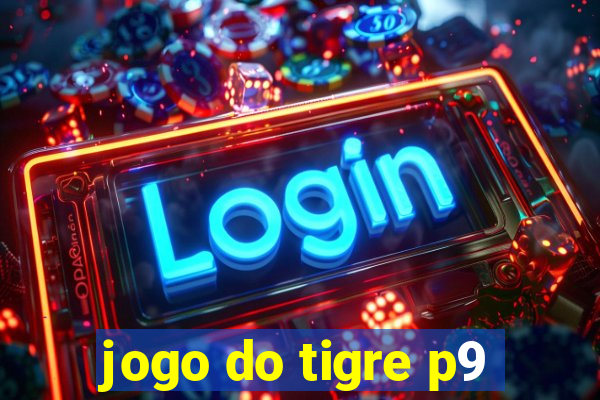 jogo do tigre p9