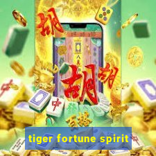 tiger fortune spirit