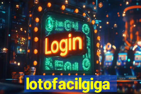 lotofacilgiga