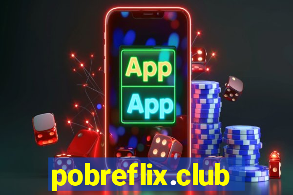 pobreflix.club