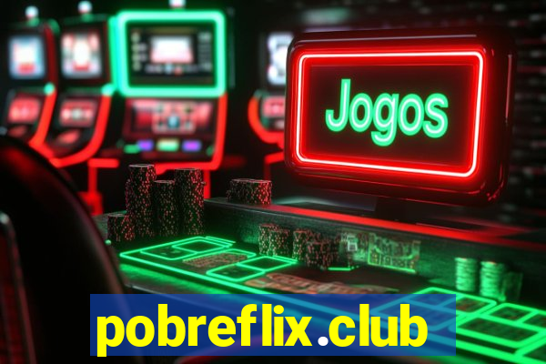 pobreflix.club