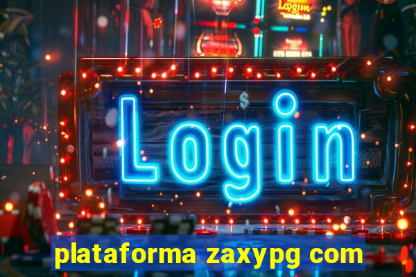 plataforma zaxypg com